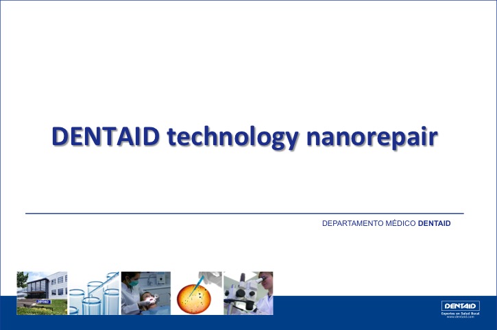 DENTAID technology nanorepair