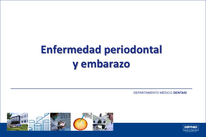 Enfermedad periodontal y embarazo